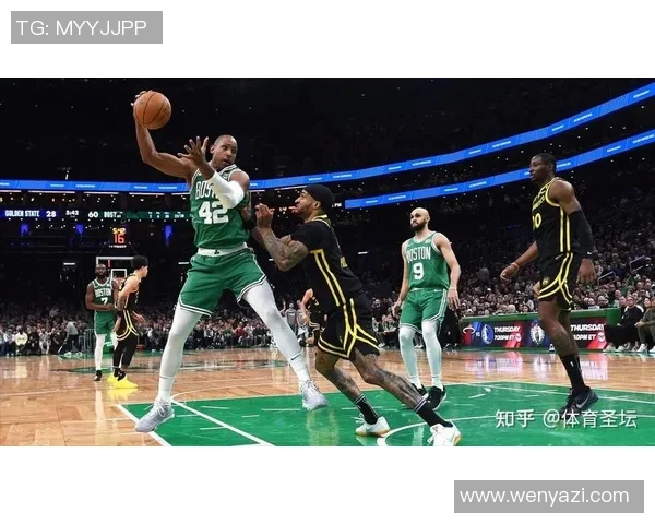 勇士队与凯尔特人总决赛巅峰对决回顾及精彩瞬间分析